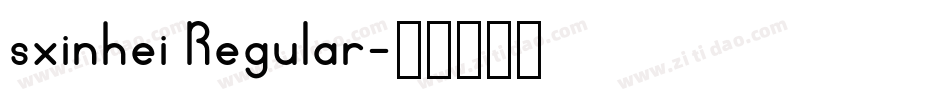 sxinhei Regular字体转换